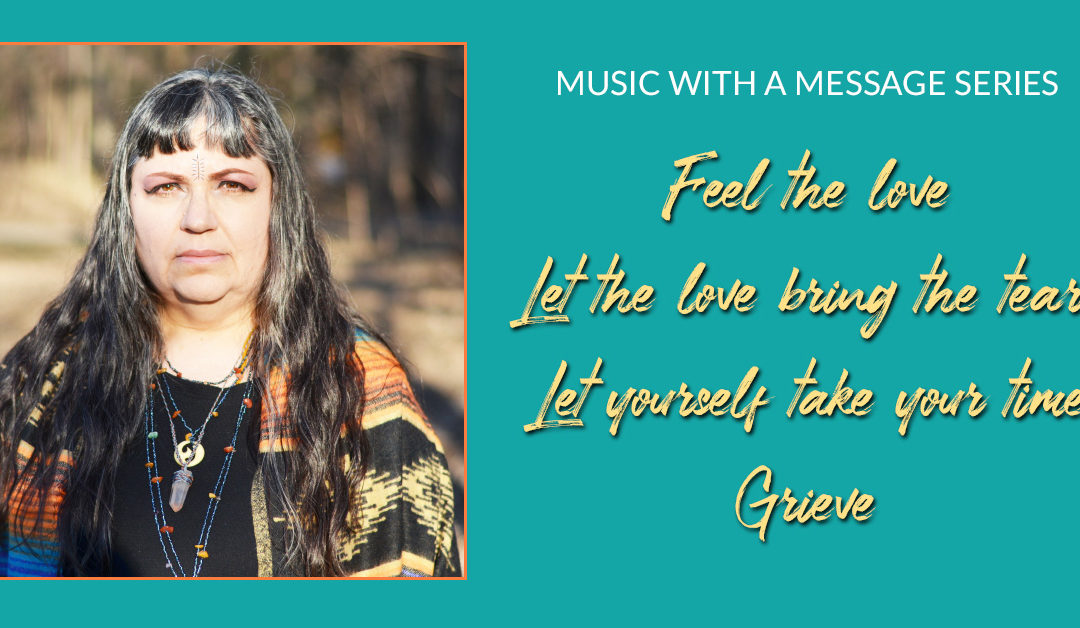 Music with a Message Series Episode 9: Grieve